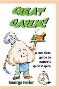 Great Garlic!