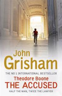 Theodore Boone: The Accused