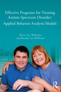 Effective Programs for Treating Autism Spectrum Disorders