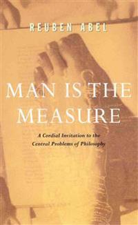 Man Is the Measure