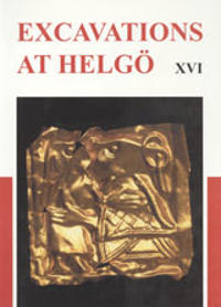 Excavations at Helgo XVI
