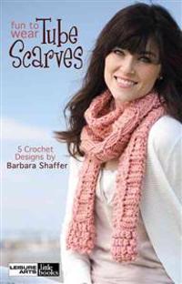 Fun to Wear Tube Scarves: 5 Crochet Designs