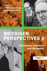 Messiaen Perspectives 2