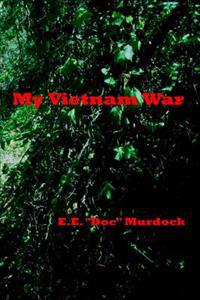 My Vietnam War