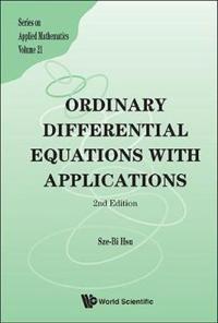 Ordinary Differential Equations with Applications
