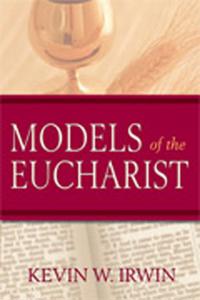 Models Of The Eucharist