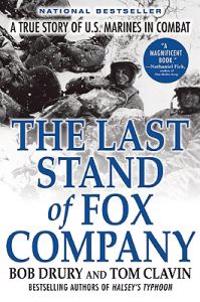 The Last Stand of Fox Company