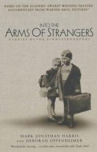 Into the Arms of Strangers