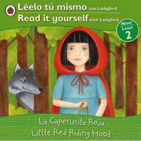 La Caperucita Roja/Little Red Riding Hood