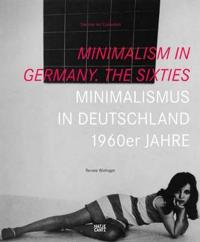 Minimalism in Germany/ Minimalismus in Deutschland