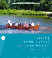 Ledning för en frisk och välmående kommun