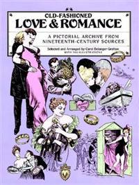 Old Fashioned Love and Romance