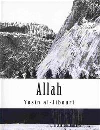 Allah: The Concept of God in Islam