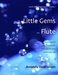 Little Gems for Flute: Music for the Beginner Flute Player