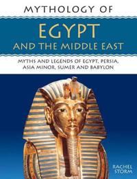 Mythology of Ancient Egypt and The Middle East