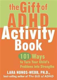 The Gift of ADHD Activity Book