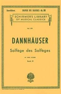 Solfege Des Solfeges - Book III: Voice Technique
