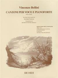 Vincenzo Bellini - Canzoni Per Voce: Songs for High Voice and Piano