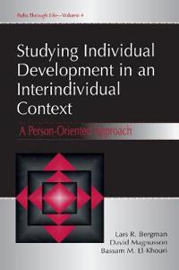Studying Individual Development in an Interindividual Context