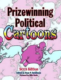Prizewinning Political Cartoons 2012