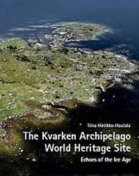 The Kvarken Archipelago World Heritage Site