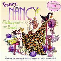 Fancy Nancy Halloween or Bust! [With 30+ Stickers and Cut-Out Door Hanger]