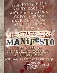 The Grappler's Manifesto
