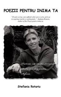 Poezii Pentru Inima Ta