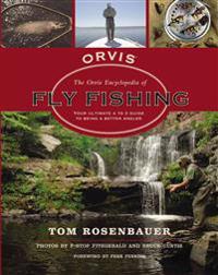 The Orvis Encyclopedia of Fly Fishing