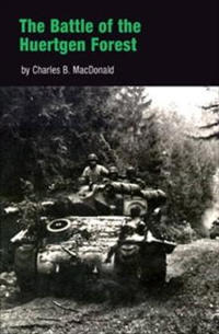 The Battle of the Huertgen Forest