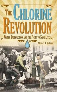The Chlorine Revolution