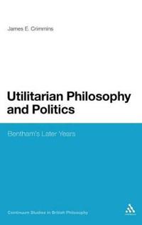 Utilitarian Philosophy and Politics