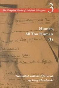 Human, All Too Human, I