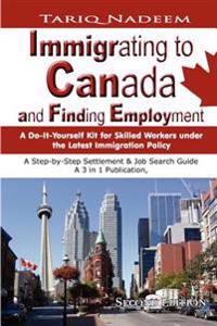 Immigrating to Canada and Finding Employment