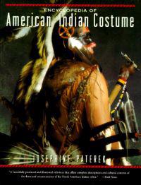 Encyclopedia of American Indian Costume