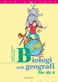 Min kunskap biologi och geografi för åk 6