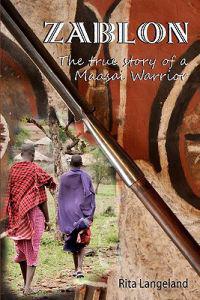 Zablon: The True Story of a Maasai Warrior
