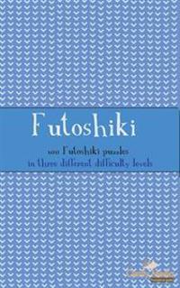Futoshiki: 100 Futoshiki Puzzles in Three Different Difficulties