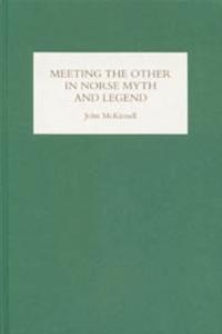 Meeting the Other in Norse Myth and Legend