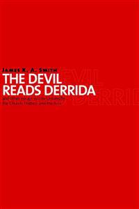 The Devil Reads Derrida