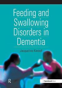 Feeding and Swallowing Disorders in Dementia
