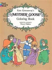 Kate Greenaway's Mother Goose Coloring Book