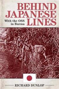 Behind Japanese Lines