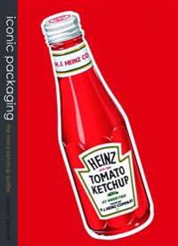 Iconic Packaging - The Heinz Ketchup Bottle