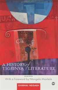 A History of Tigrinya Literature in Eritrea