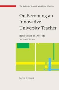 On Becoming an Innovative University Teacher