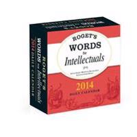 Roget's Words for Intellectuals 2014 Daily Calendar