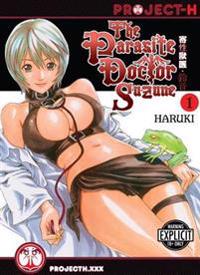 The Parasite Doctor Suzune, Volume 1