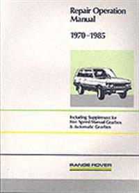 Range Rover Repair Operation Manual 1970-1985