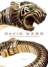 David Webb, the Quintessential American Jeweler